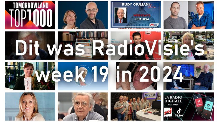 Dit was RadioVisie’s week 19 in 2024